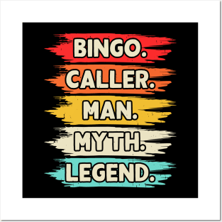 Bingo Caller Man Myth Legend T shirt For Women Posters and Art